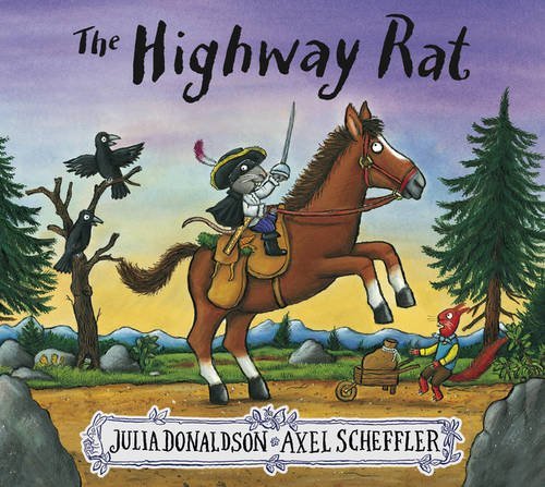 The Highway Rat by Julia Donaldson