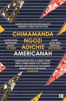 Americanah by Chimamanda Ngozi Adichie