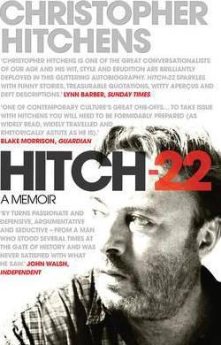 Hitch 22 by Christopher Hitchens