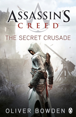 The Secret Crusade (Assassin's Creed #3)