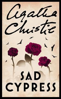 Sad Cypress (Hercule Poirot #19)
