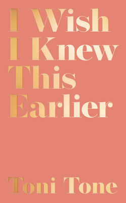 I Wish I Knew This Earlier: Lessons on Love