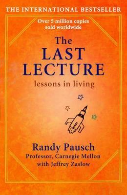 The Last Lecture by Randy Pausch