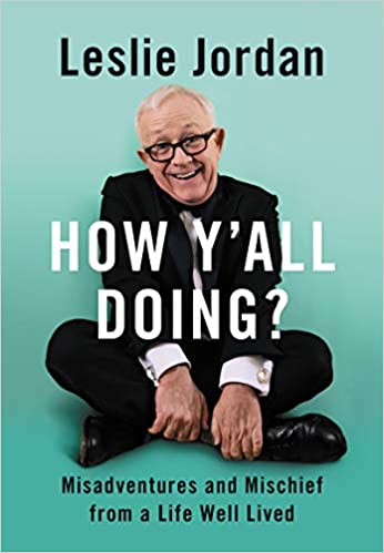 How Y'all Doing? by Leslie Jordan
