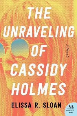 The Unraveling of Cassidy Holmes