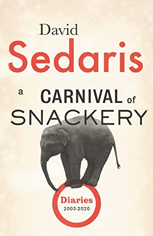 A Carnival of Snackery (Diaries #2)