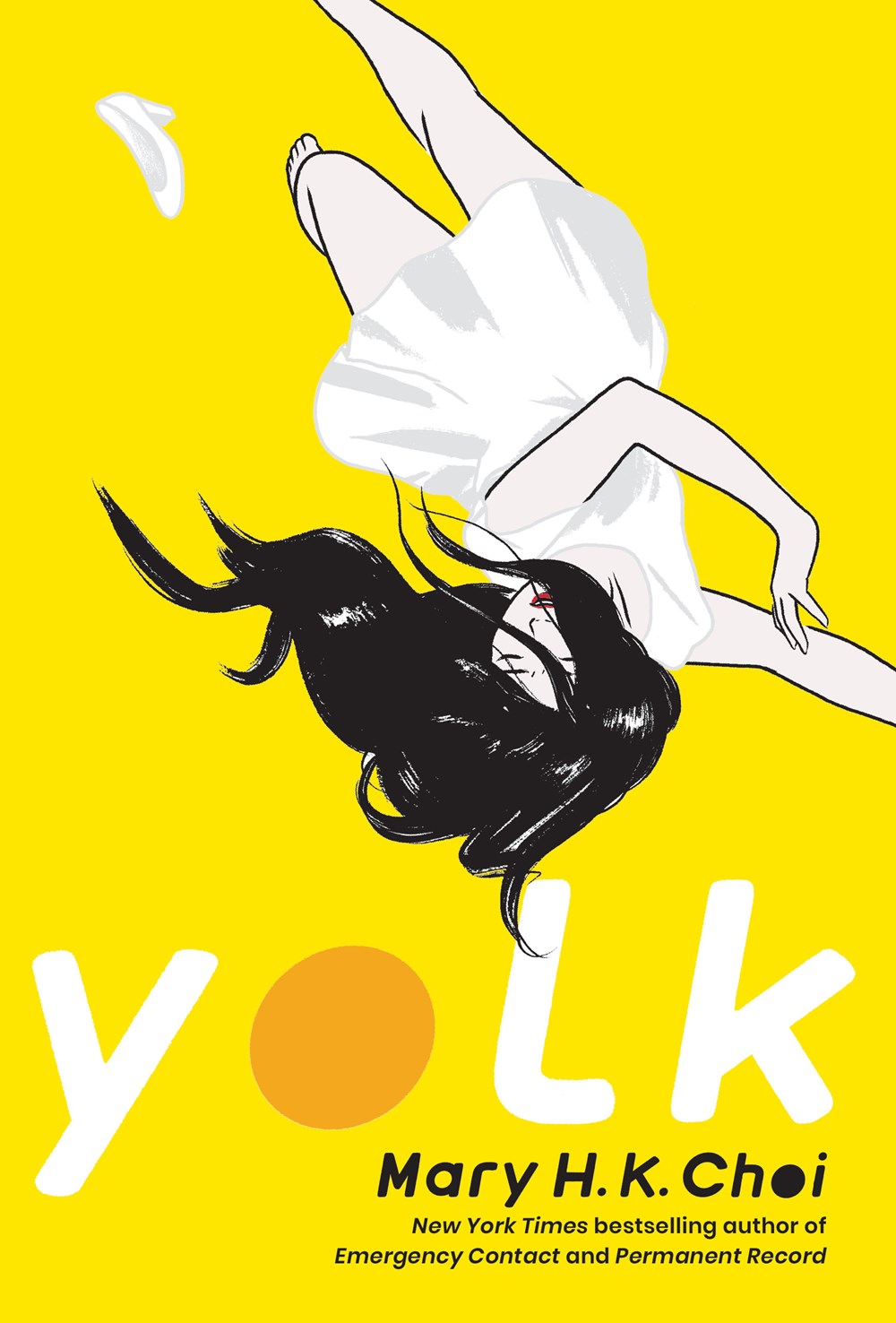 Yolk by Mary H.K. Choi