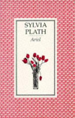 Ariel by Sylvia Plath