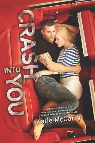 Crash Into You (Pushing the Limits #3)