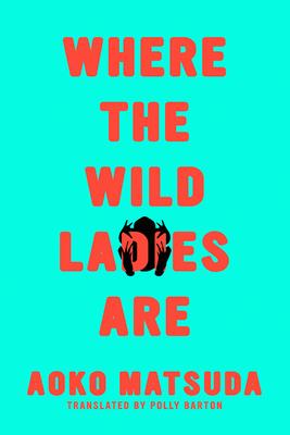 Where the Wild Ladies Are