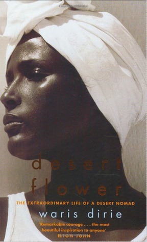 Desert Flower by Waris Dirie