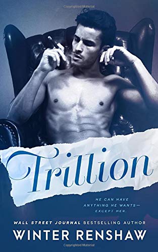 Trillion by Winter Renshaw