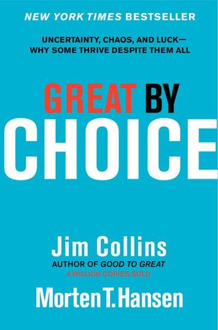 Great by Choice by James C. Collins