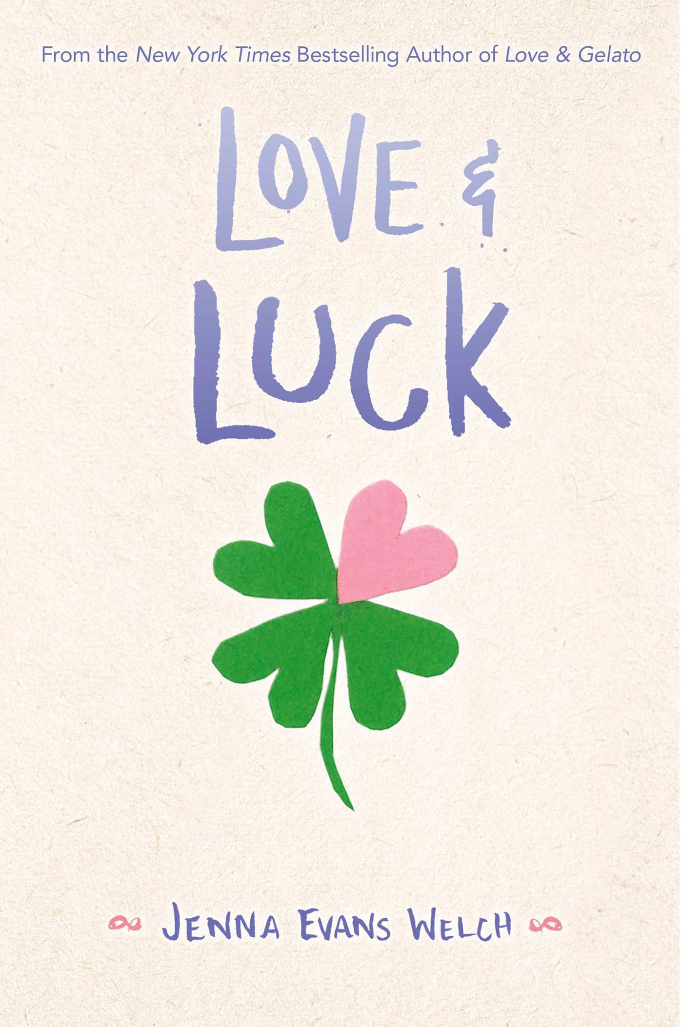 Love & Luck (Love & Gelato #2)