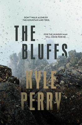 The Bluffs by Kyle Perry