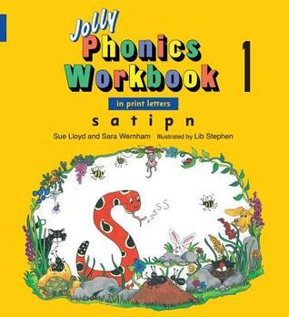 Jolly Phonics Workbook 1: In Print Letters
