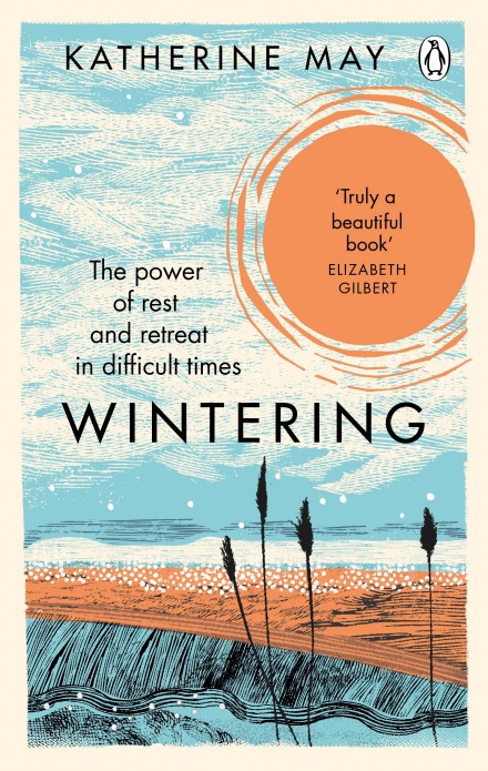 Wintering by Katherine May