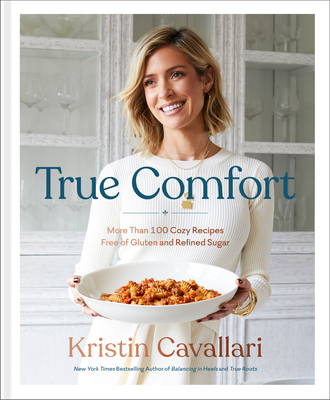 True Comfort by Kristin Cavallari