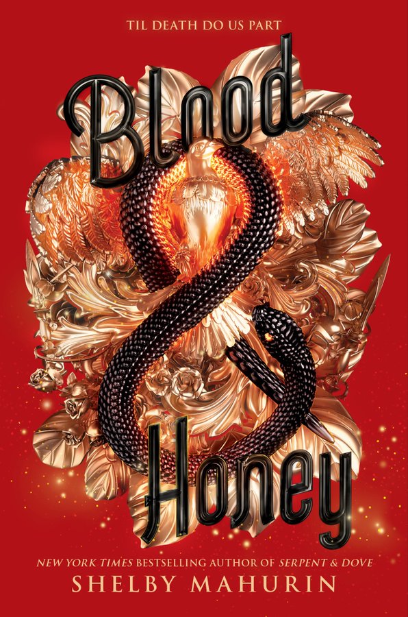 Blood and Honey (Serpent & Dove #2)