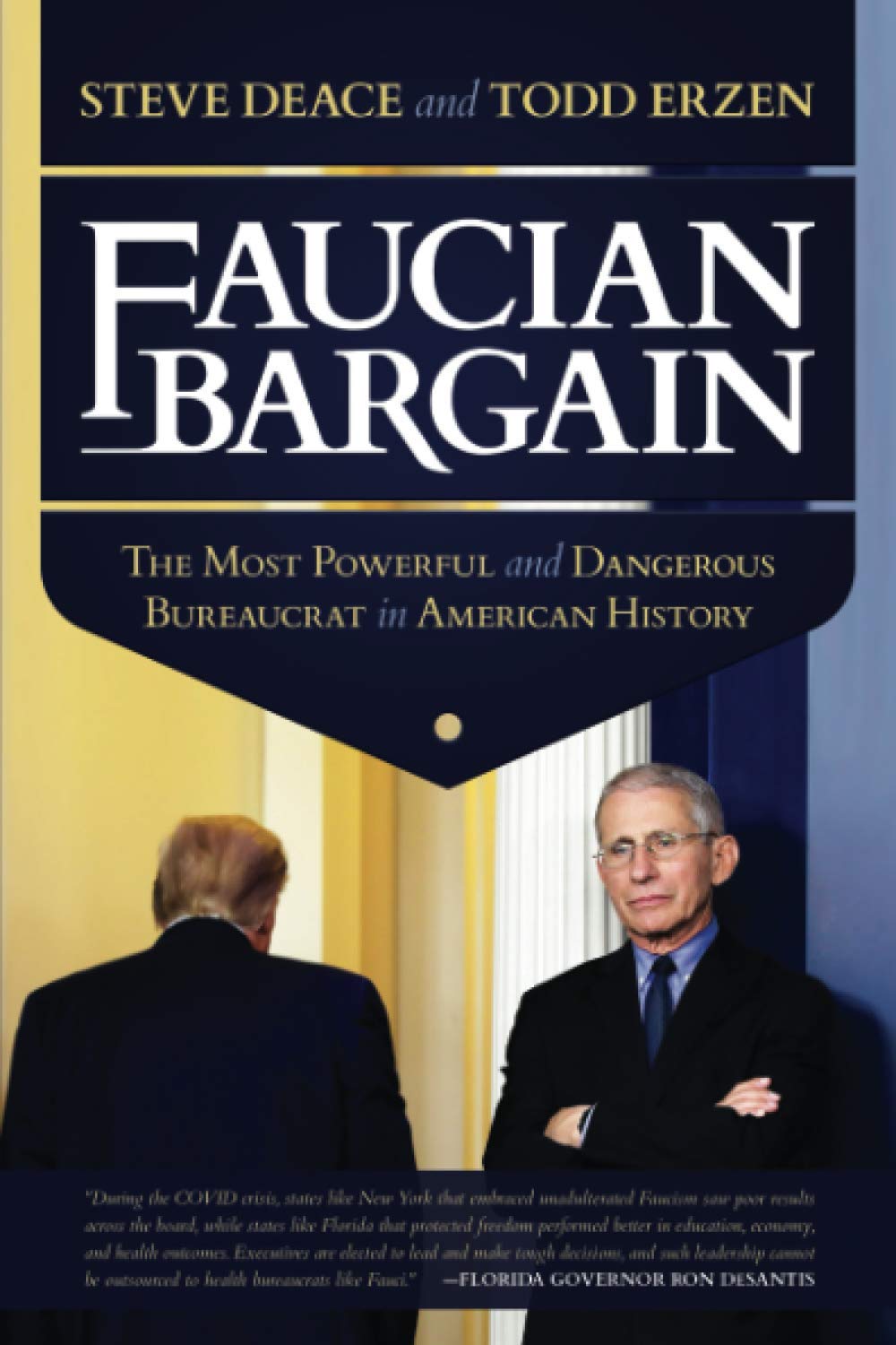 Faucian Bargain by Steve Deace