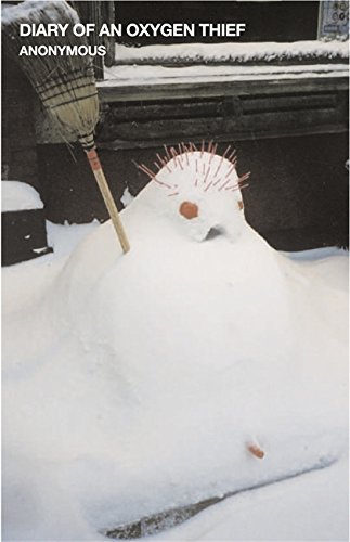 Diary of an Oxygen Thief