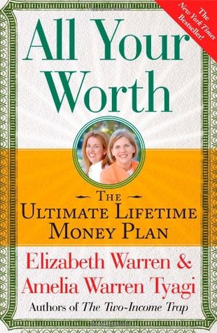 All Your Worth by Elizabeth Warren