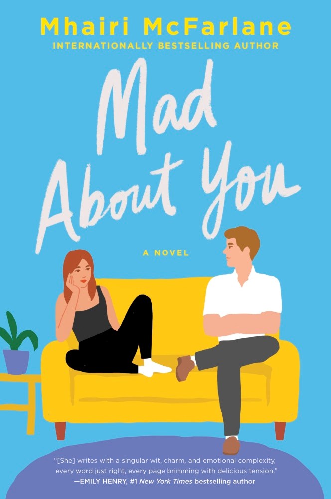 Mad about You by Mhairi McFarlane