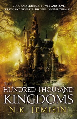The Hundred Thousand Kingdoms #1