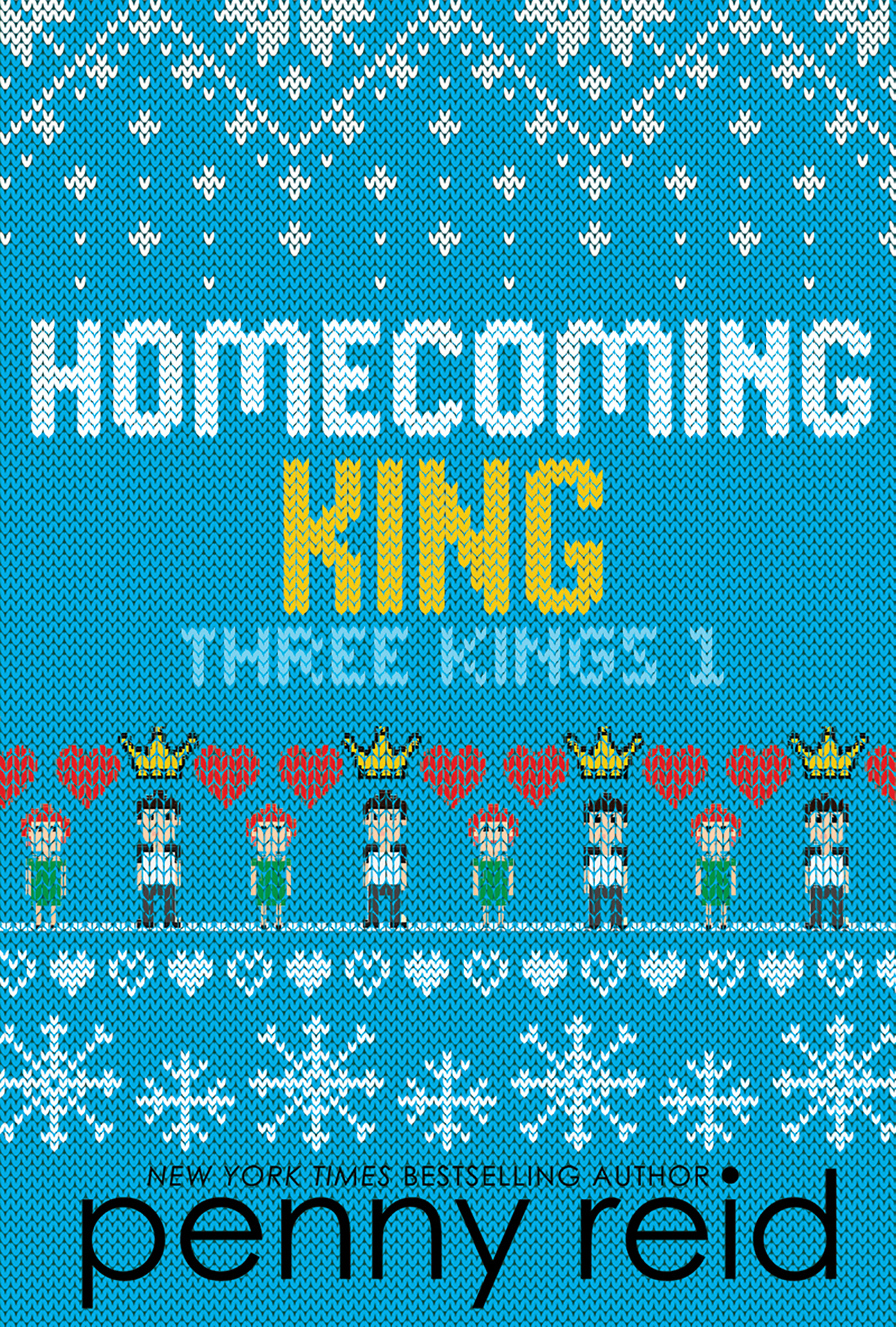 Homecoming King (Three Kings #1)