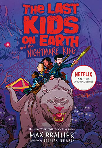 The Last Kids on Earth and the Nightmare King #3