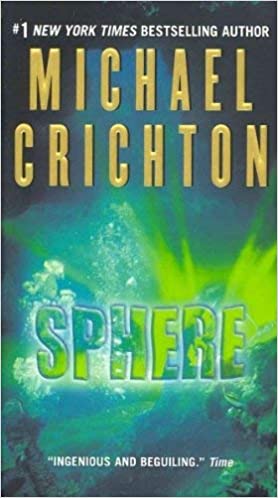 Sphere by Michael Crichton