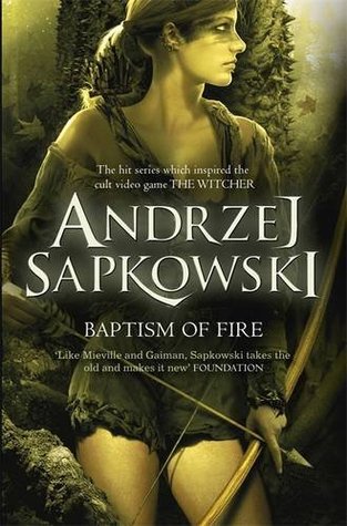 Baptism of Fire (The Witcher #3)