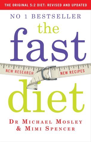 The Fast Diet by Michael Mosley