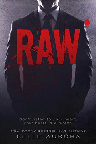 Raw (RAW Family #1)