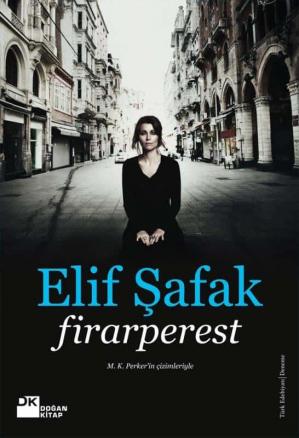 Firarperest by Elif Shafak