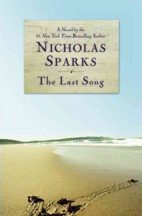 The Last Song by Nicholas Sparks