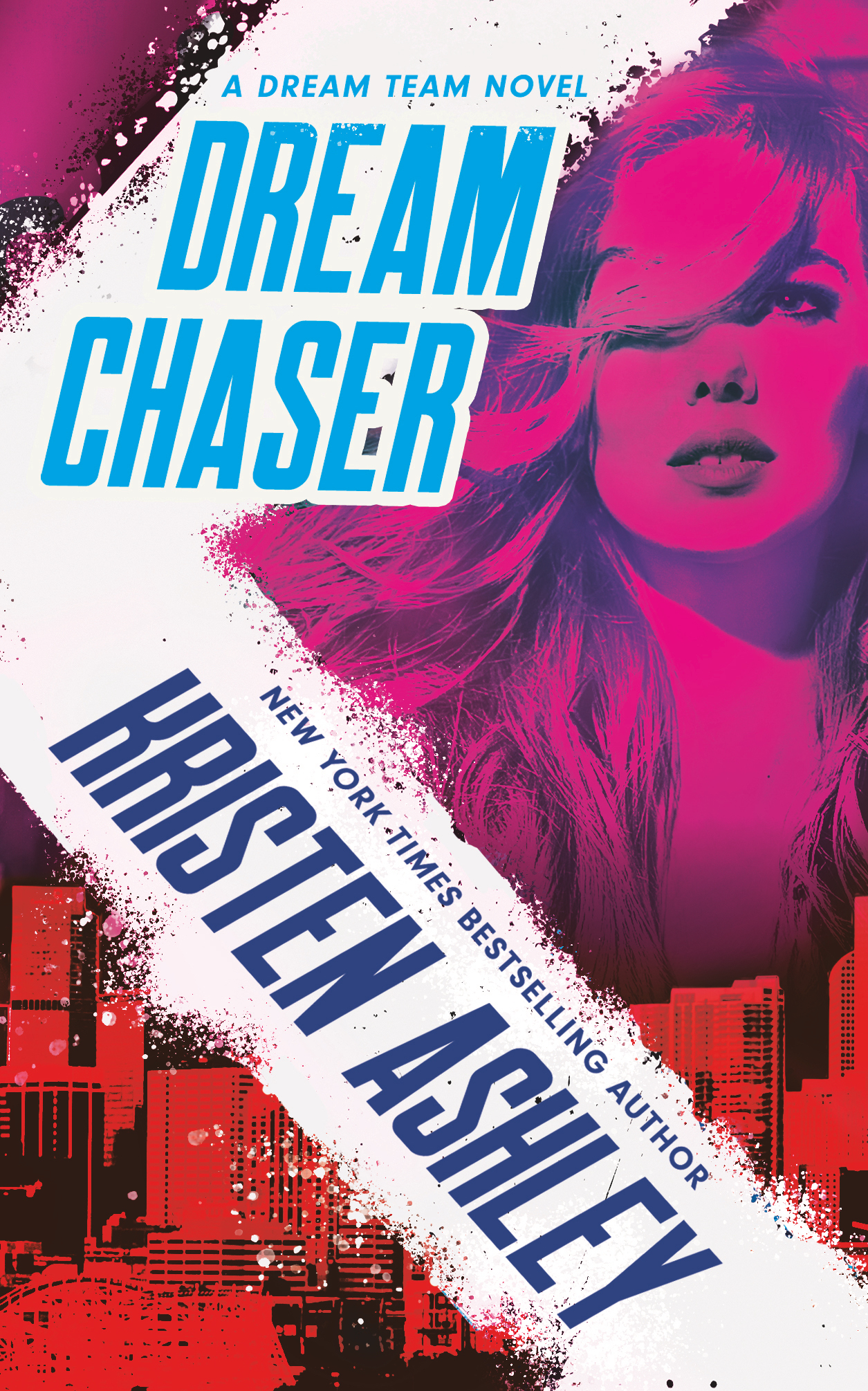 Dream Chaser (Dream Team #2)