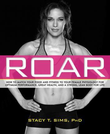 ROAR by Stacy Sims