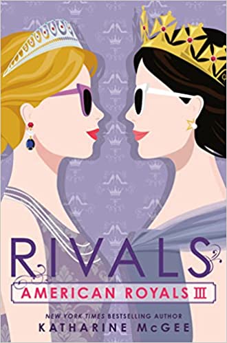 Rivals (American Royals #3)