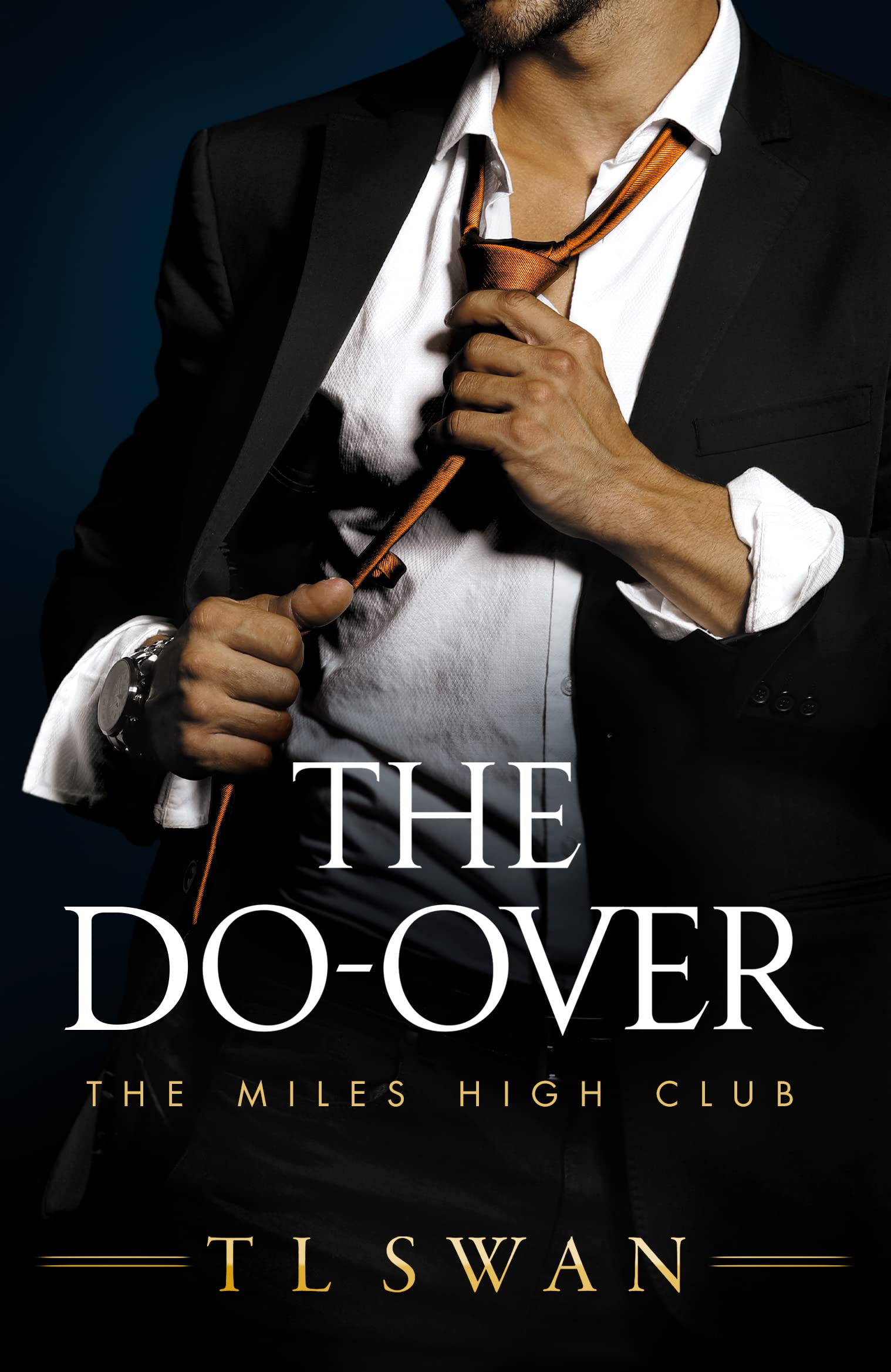The Do-Over (The Miles High Club #4)