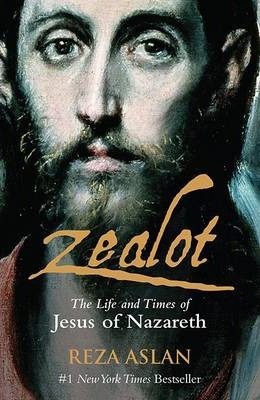 Zealot by Reza Aslan