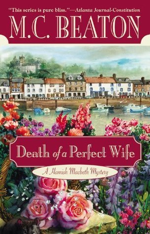 Death of a Perfect Wife (Hamish Macbeth #4)