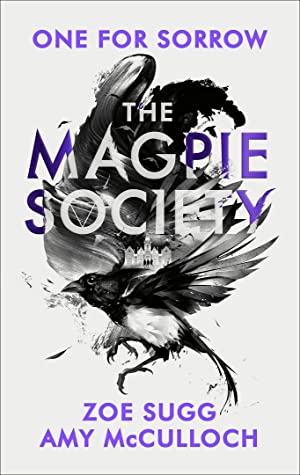 The Magpie Society (The Magpie Society #1)
