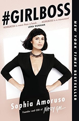 #Girlboss by Sophia Amoruso