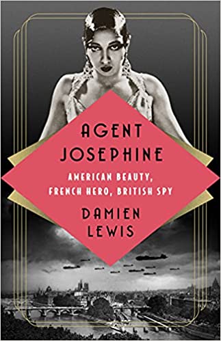 Agent Josephine by Damien Lewis