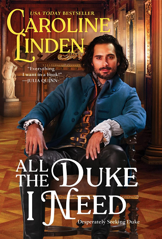 All the Duke I Need #3 by Caroline Linden