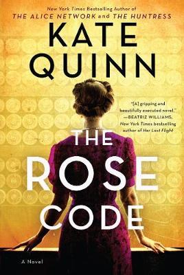 The Rose Code : A Novel