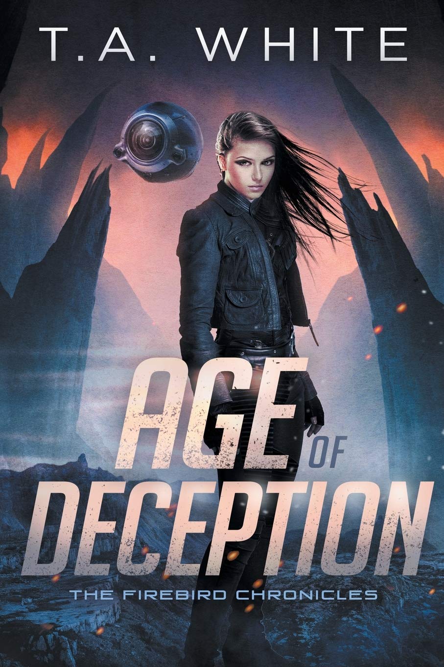 Age of Deception (The Firebird Chronicles #2)