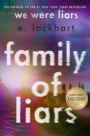 Family of Liars (We Were Liars #0)