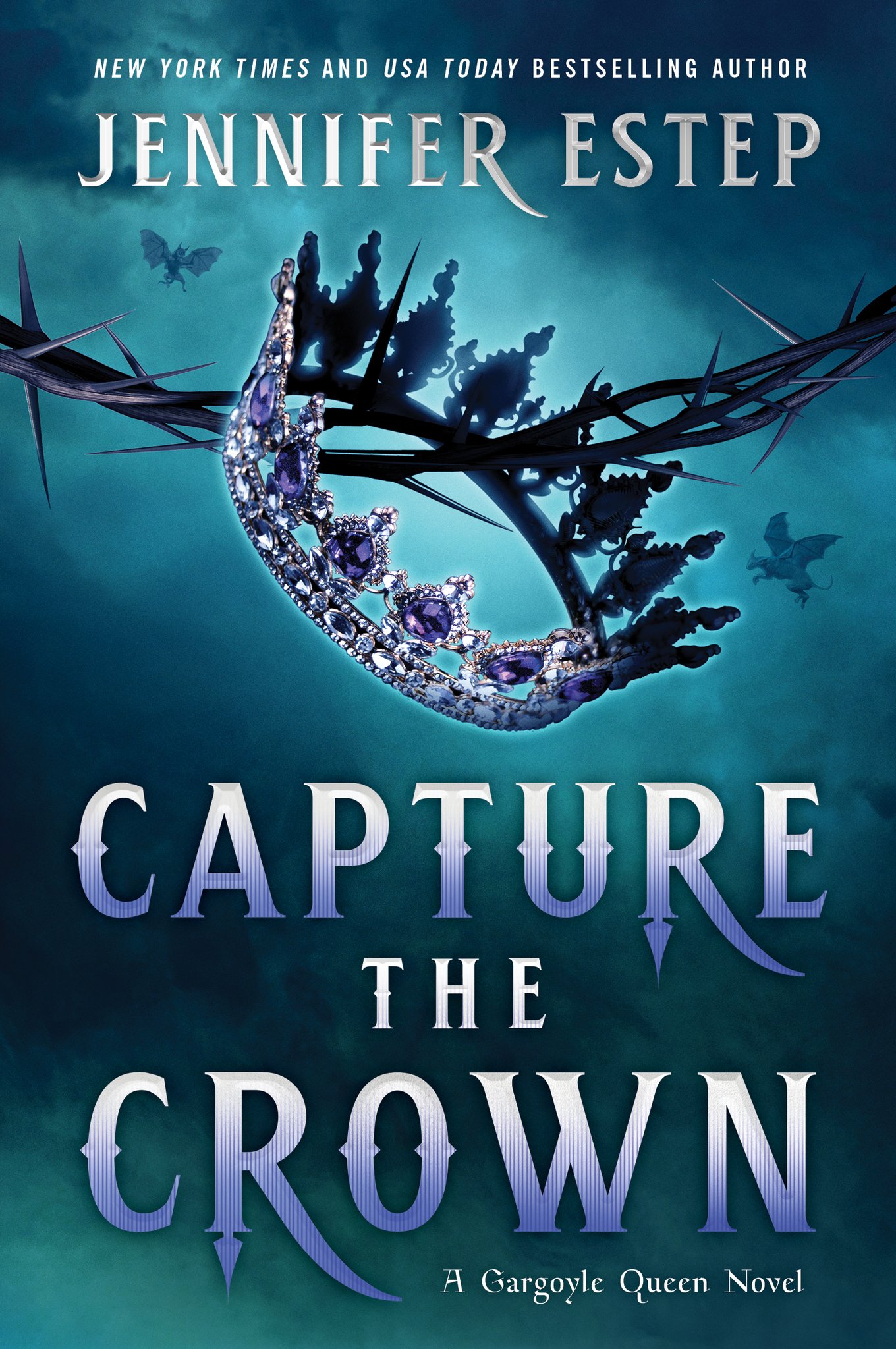 Capture the Crown (Gargoyle Queen #1)